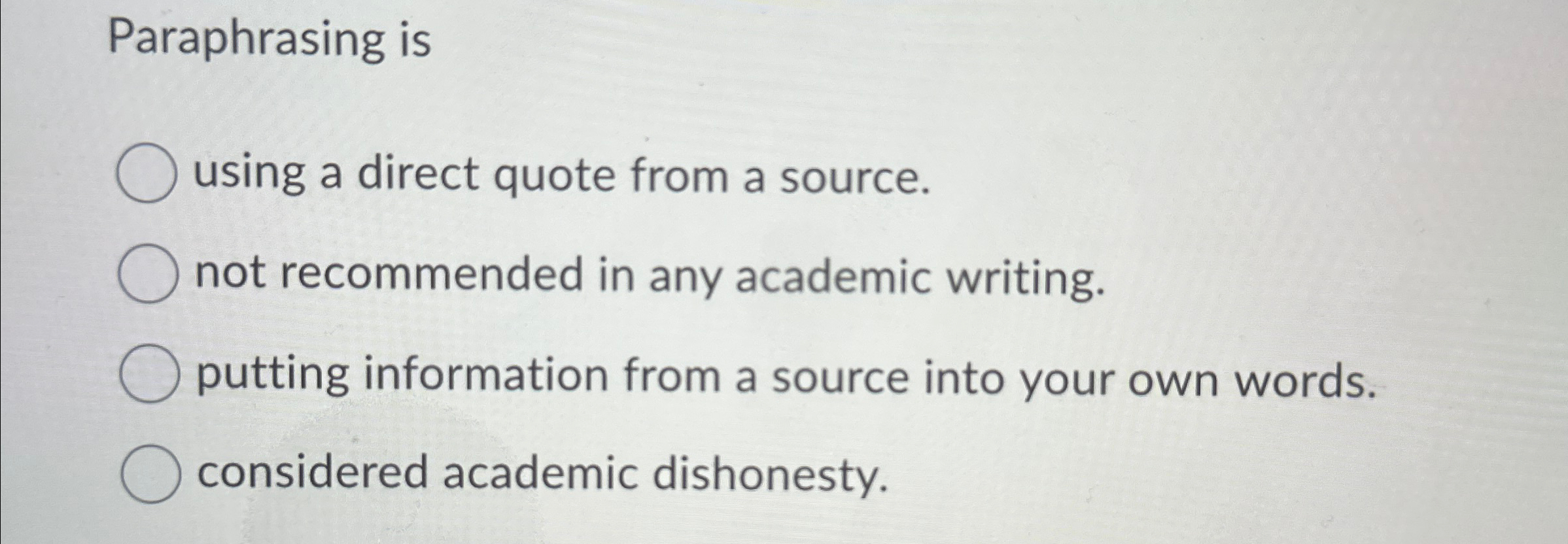 Paraphrasing isusing a direct quote from a source,not