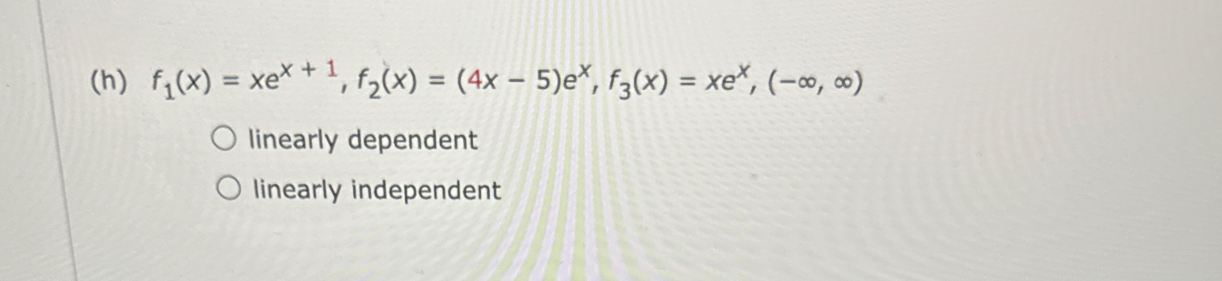 Solved Without the aid of the Wronskian, determine whether | Chegg.com