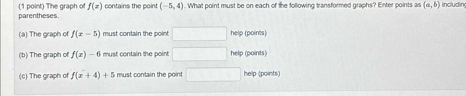 Solved (1 ﻿point) ﻿The graph of f(x) ﻿contains the point | Chegg.com