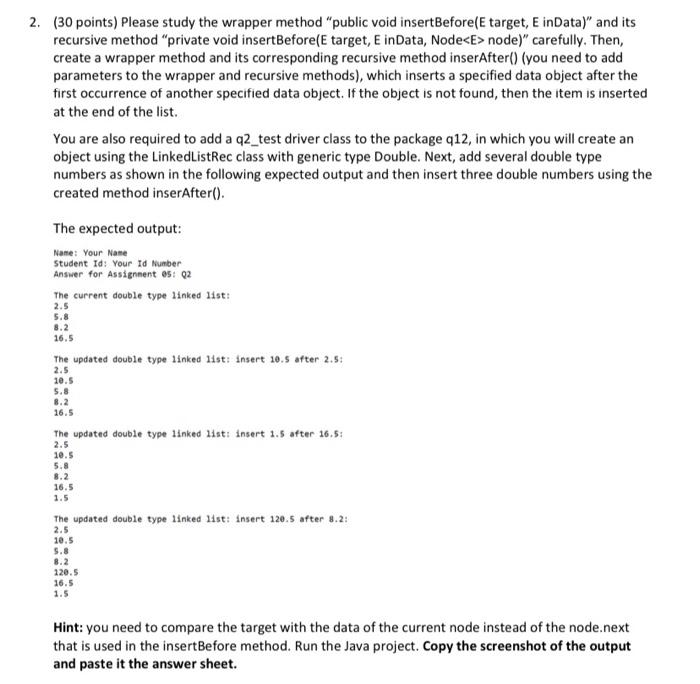 Solved (30 points) Please study the wrapper method "public | Chegg.com