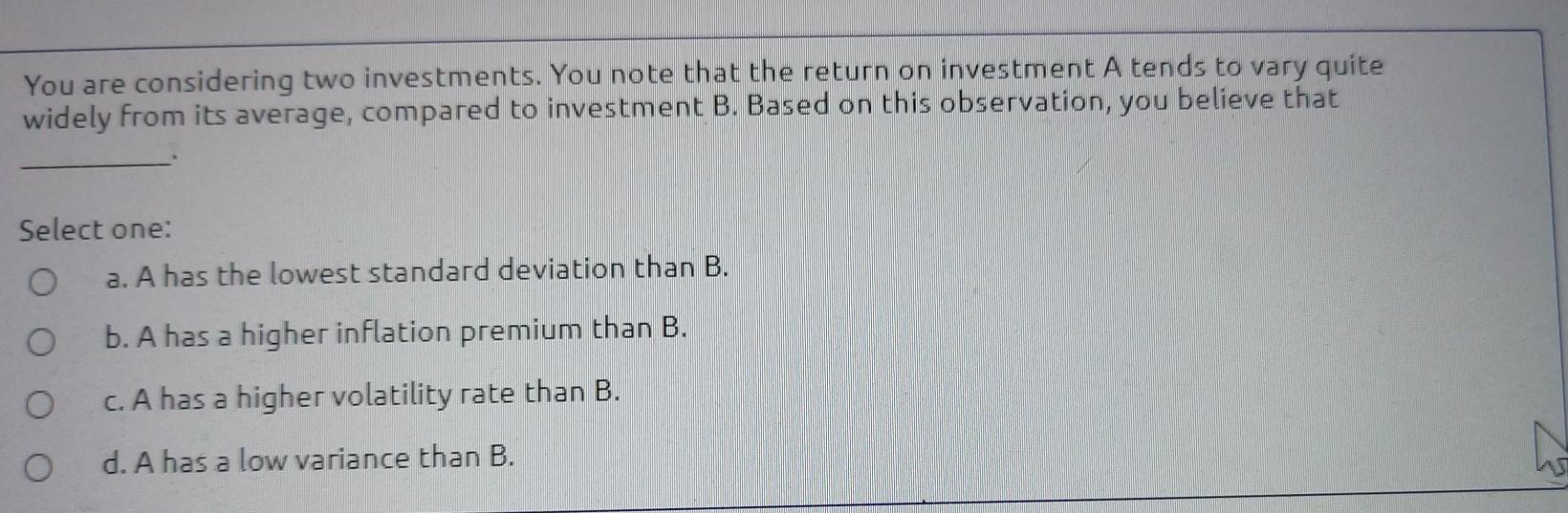 Solved You Are Considering Two Investments. You Note That | Chegg.com