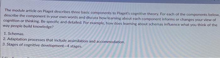 Solved The module article on Piaget describes three basic Chegg