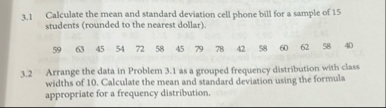 Solved 3.1 ﻿Calculate the mean and standard deviation cell | Chegg.com