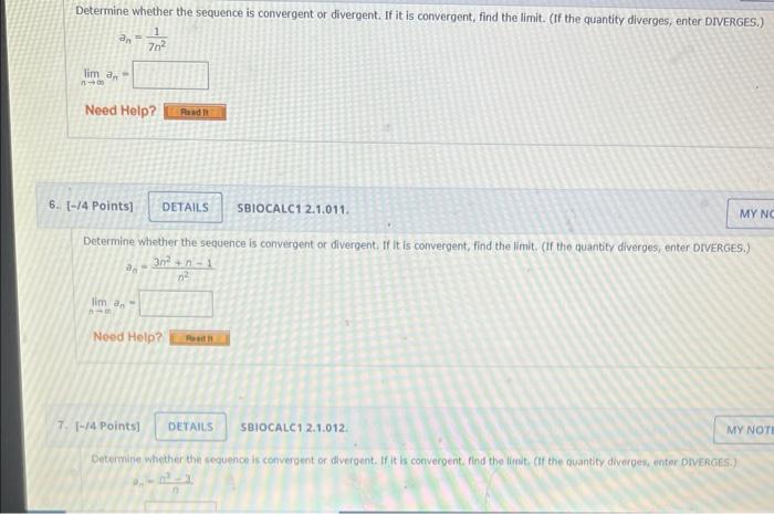 Determine whether the sequence is convergent or divergent. If it is convergent, find the limit. (If the quantity diverges, en