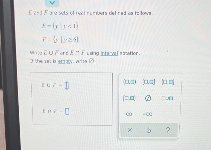 Solved E and F are sets of real numbers defined as follows. | Chegg.com