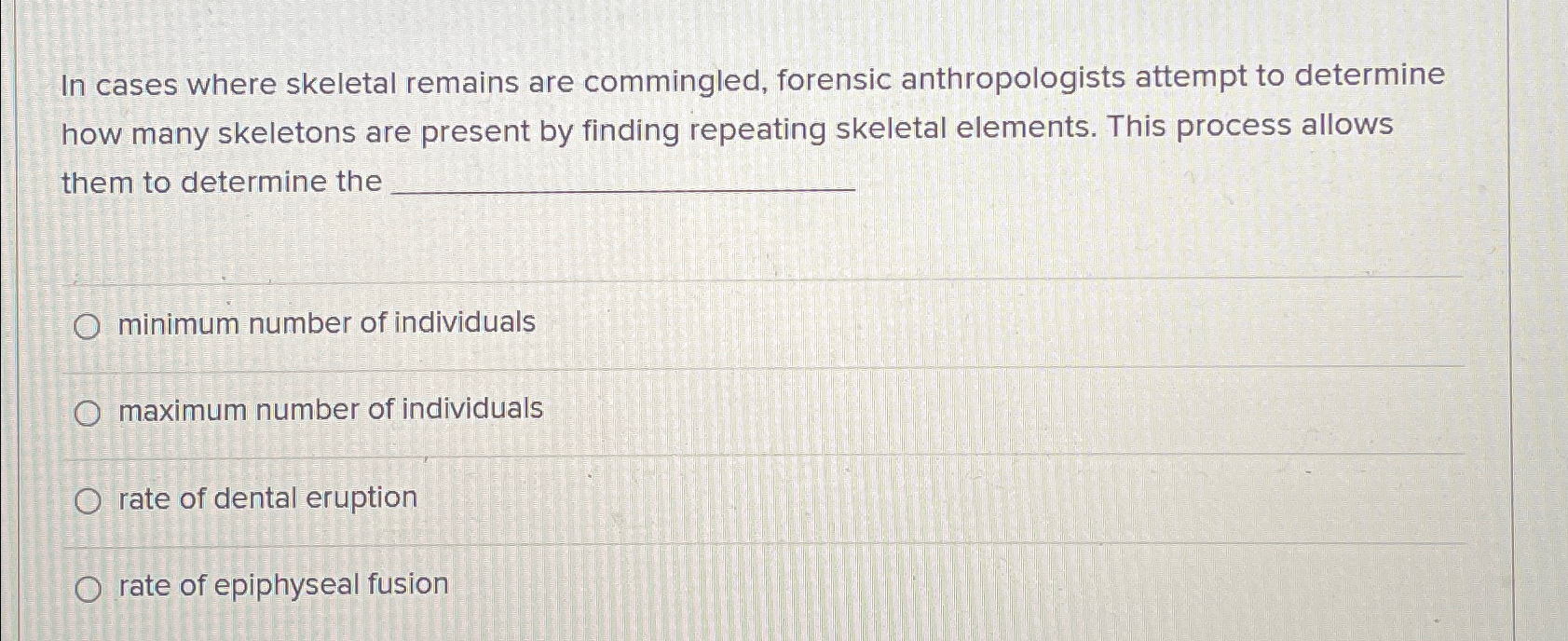 Solved In Cases Where Skeletal Remains Are Commingled, | Chegg.com