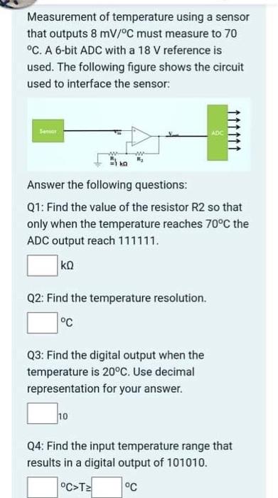 Solved Measurement of temperature using a sensor that | Chegg.com