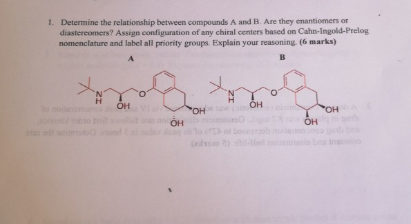 Solved 1. Determine the relationship between compounds A and | Chegg.com
