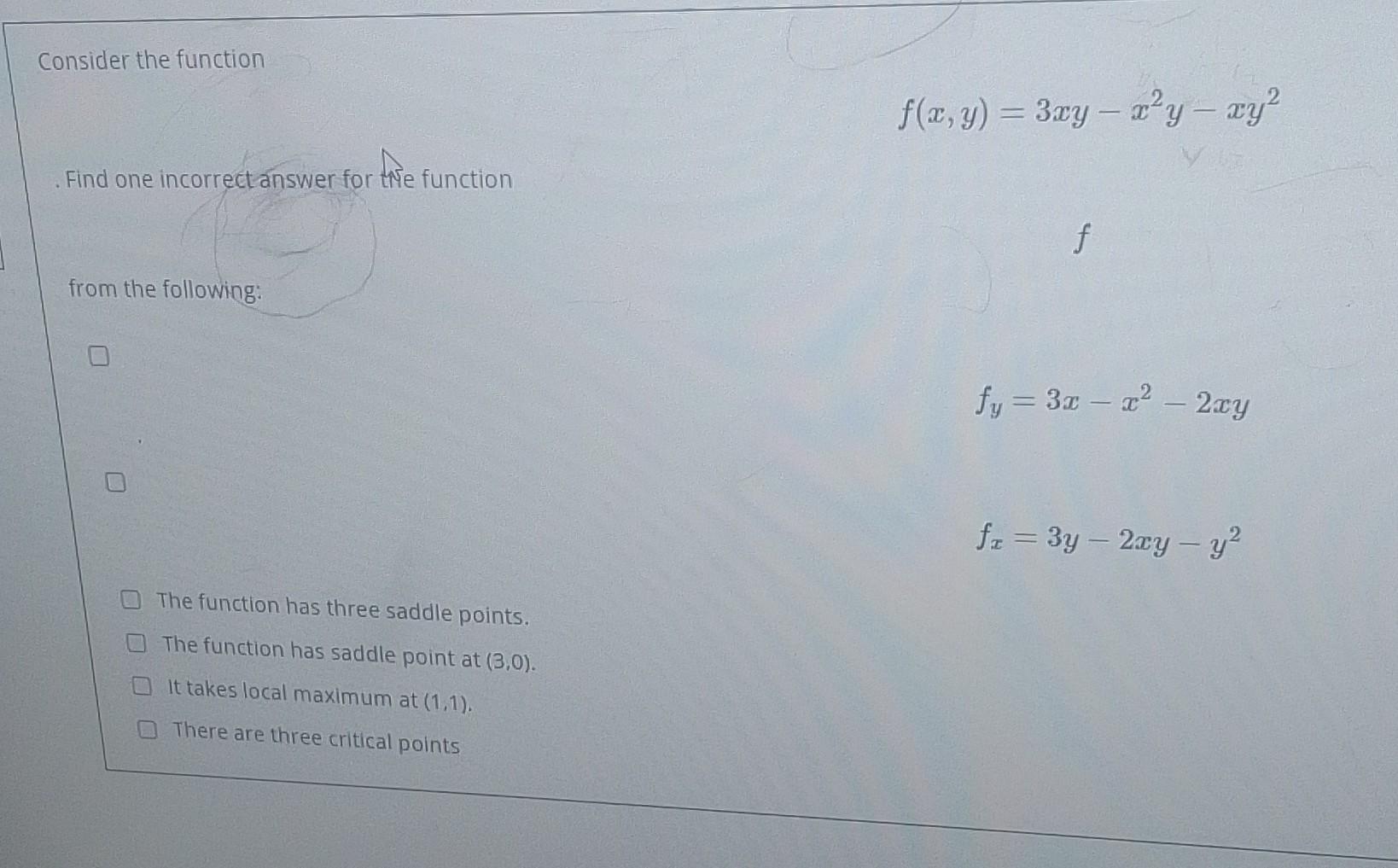 Solved Consider The Function Fxy3xy−x2y−xy2 Find One