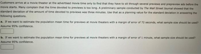 Solved Customers arrive at a movie theater at the advertised | Chegg.com