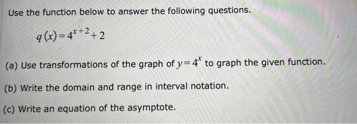 Solved Use the function below to answer the following | Chegg.com
