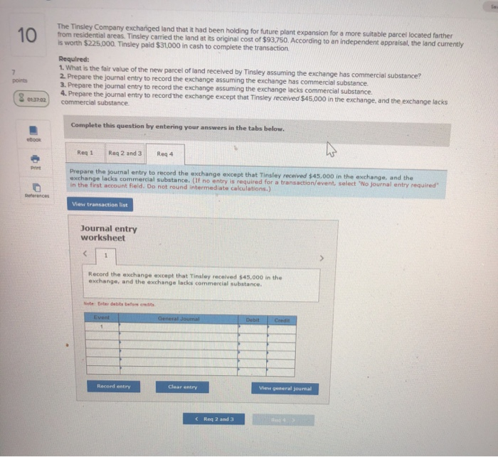 Solved The Tinsley Company exchanged land that it had been