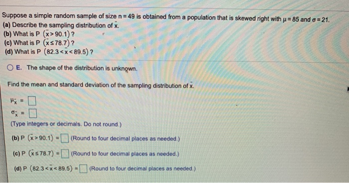 solved-suppose-a-simple-random-sample-of-size-n-49-is-chegg