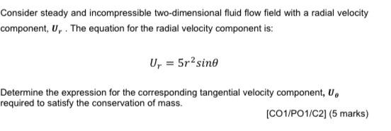 Solved Consider steady and incompressible two-dimensional | Chegg.com
