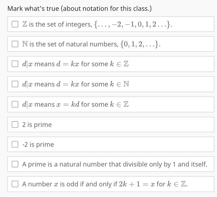 Solved Mark what's true (about notation for this class.) Z