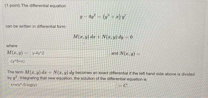 Solved (1 point) The differential equation y−4y2=(y5+x)y′ | Chegg.com