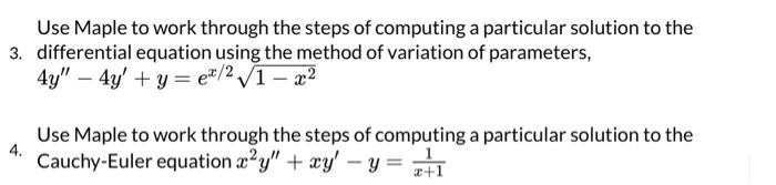 Solved Use Maple To Work Through The Steps Of Computing A | Chegg.com