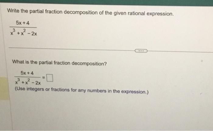 Solved Write The Partial Fraction Decomposition Of The Given Chegg Com   Image