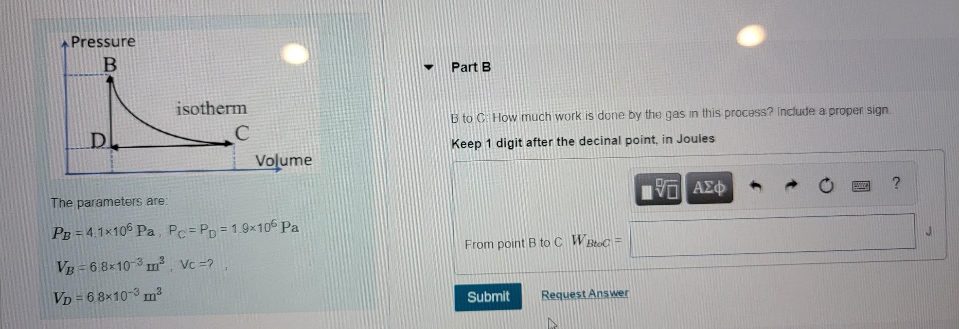 Solved Pressure B Part B B To C: How Much Work Is Done By | Chegg.com