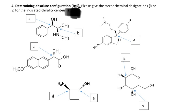 Solved DETERMINE ABSOLUTE CONFIGURATION FOR A, B, C, D, E, | Chegg.com