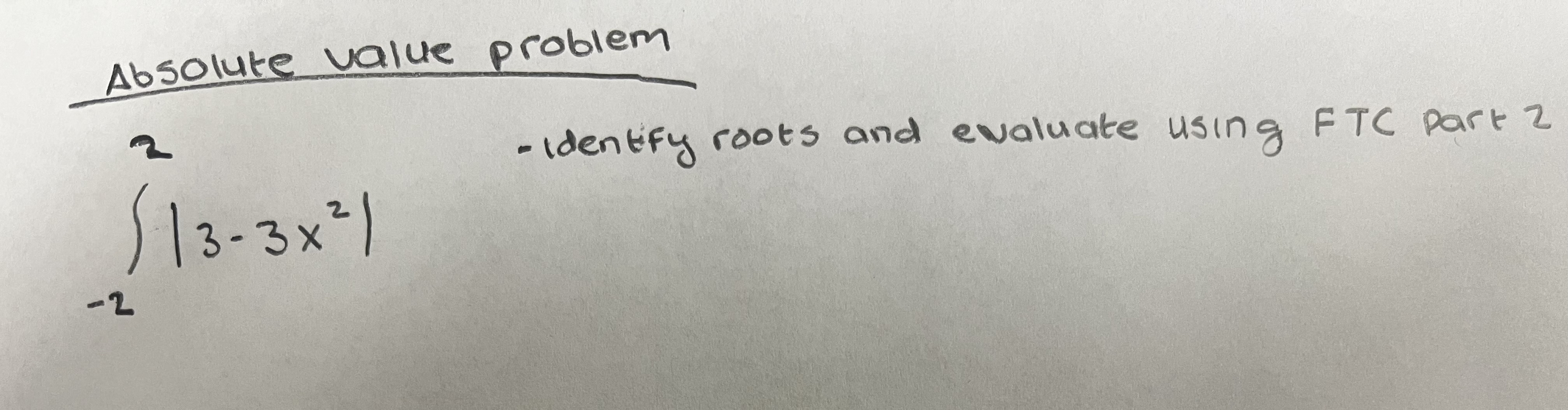 Solved Absolute value problem∫-22|3-3x2|Identify roots and | Chegg.com