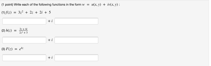 Solved (1 point) Write each of the following functions in | Chegg.com