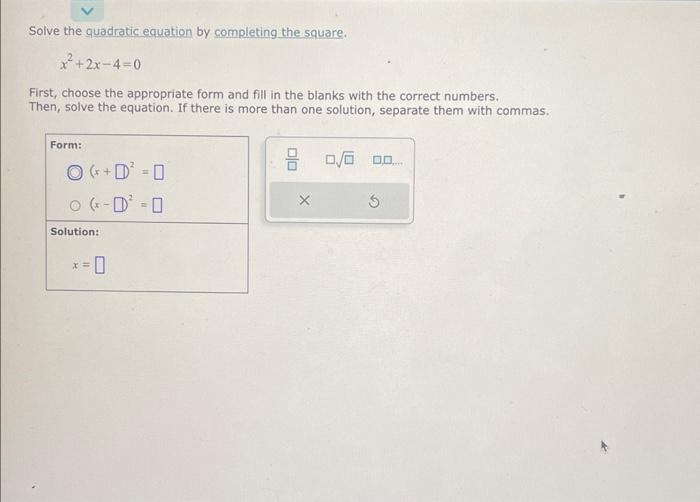 Solved Solve The Quadratic Equation By Completing The | Chegg.com