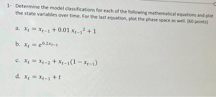 1- Determine the model classifications for each of | Chegg.com