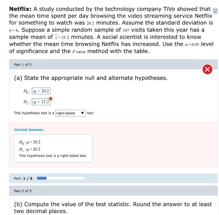 Solved Netflix A study conducted by the technology company