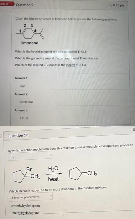 Solved Given The Labeled Structure Of Limonene Below, Answer | Chegg.com