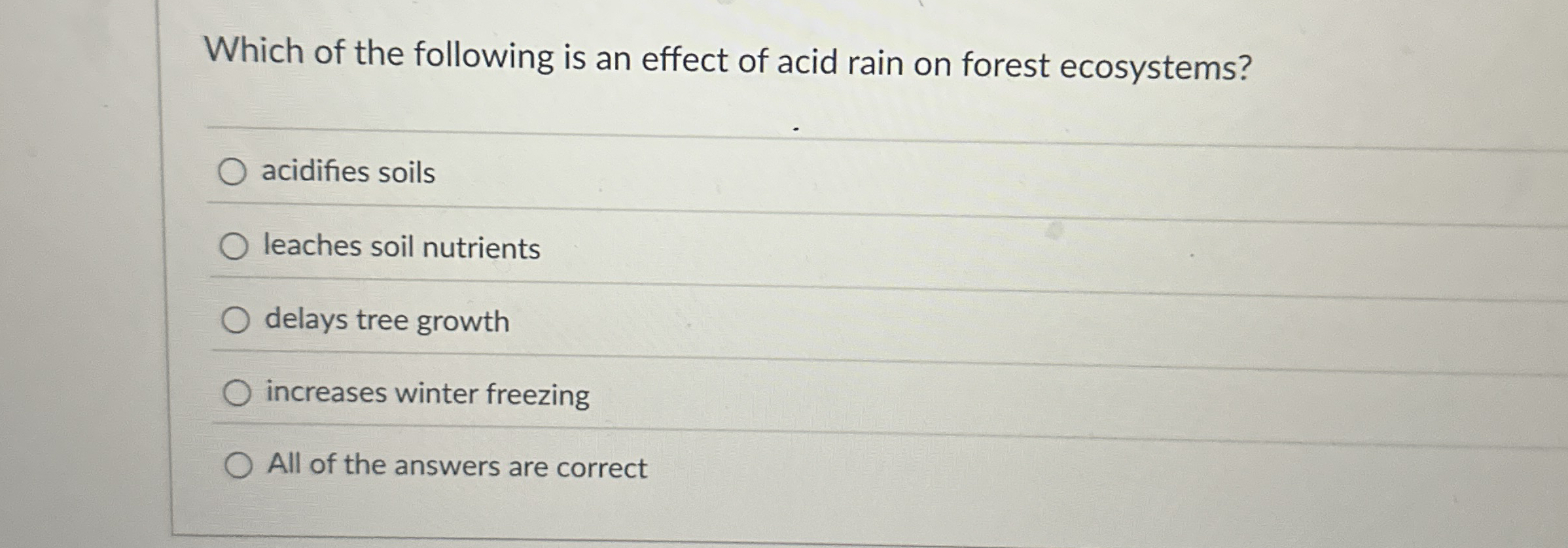 Solved Which of the following is an effect of acid rain on