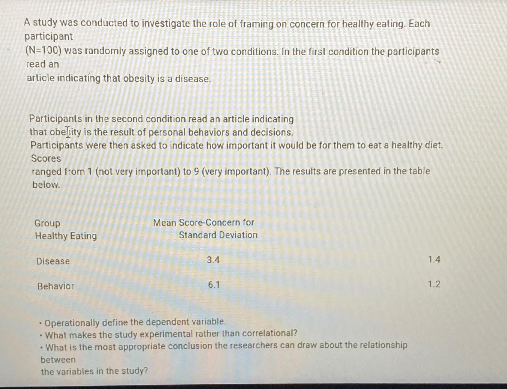 Solved A study was conducted to investigate the role of | Chegg.com