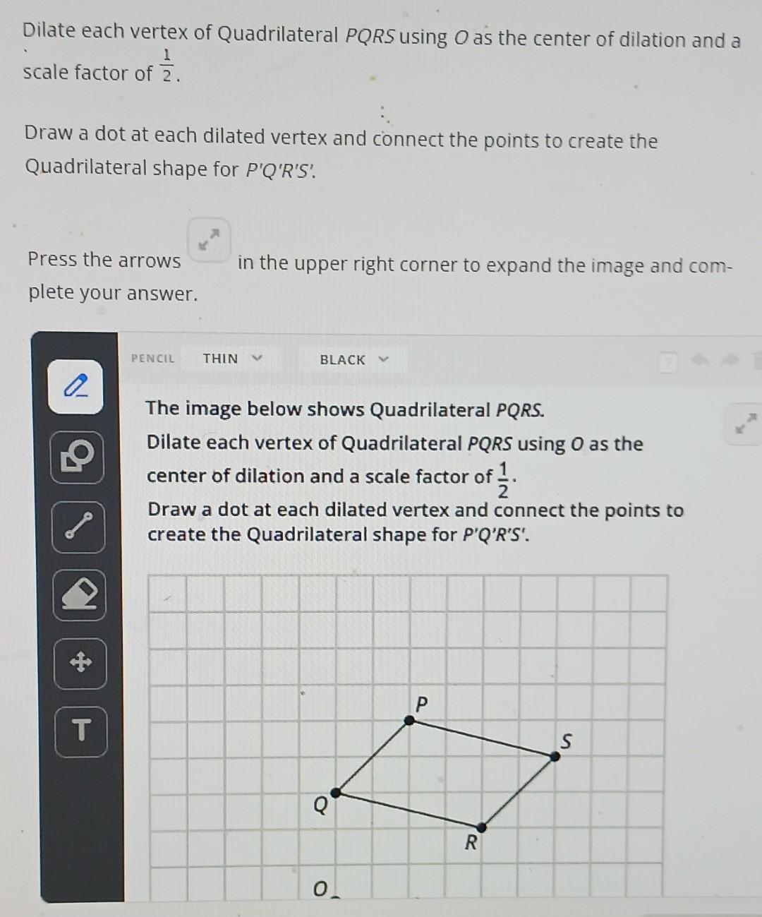 Solved Dilate Each Vertex Of Quadrilateral Pqrs Using O As 0612