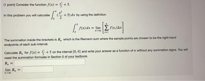 Solved (1 point) Consider the function f(x) = +5. In this | Chegg.com