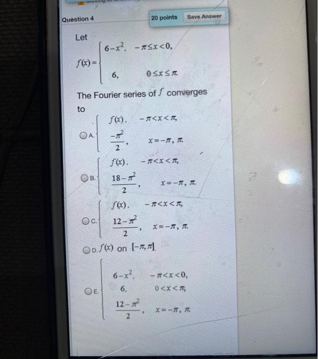 Solved Question 4 20 points Save Answer Let 6-x? - #5x