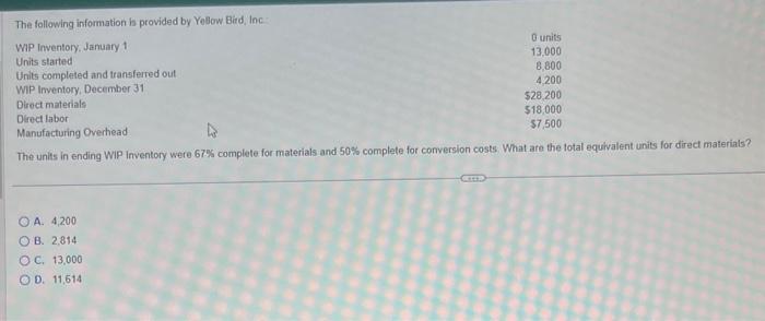 Solved The units in ending Wip Inventory were 67% complete | Chegg.com