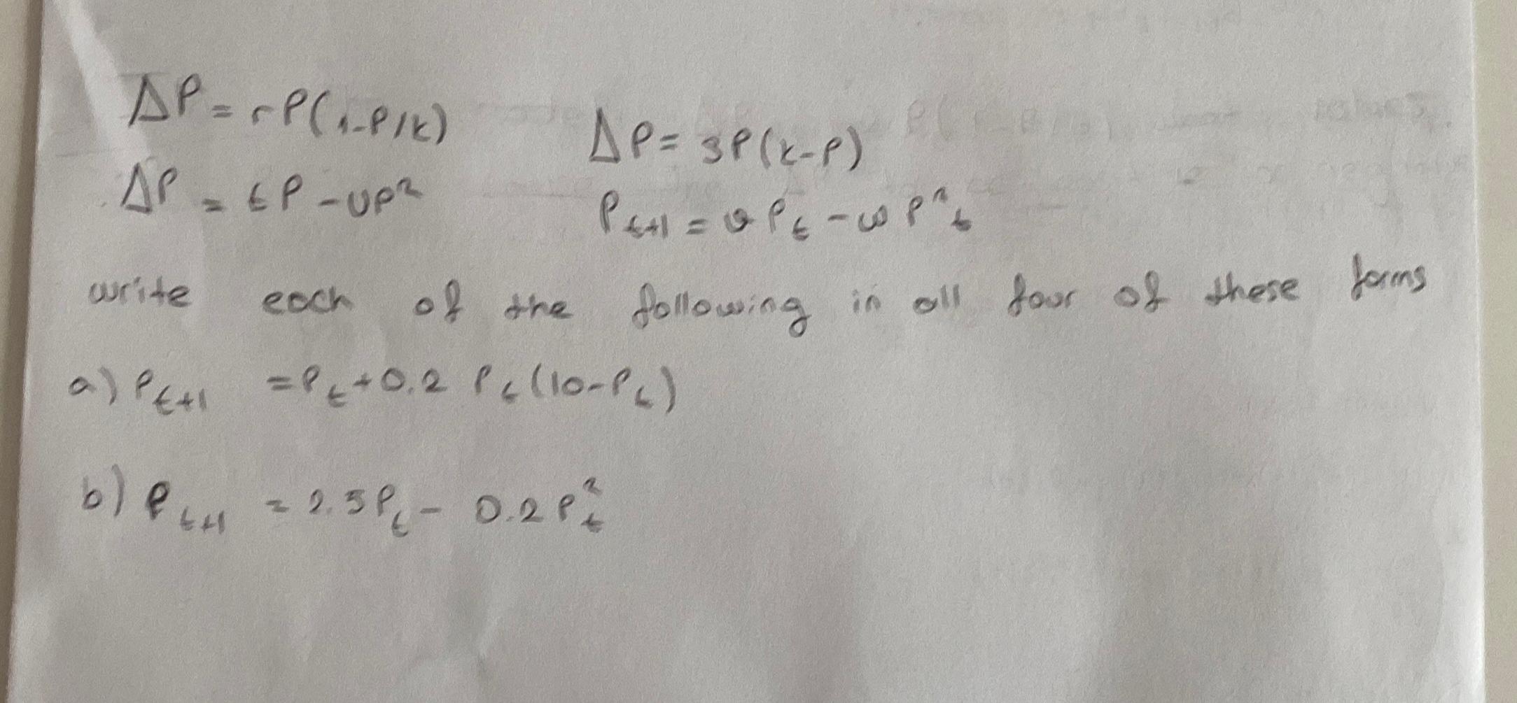 Solved ΔP=rP(1-Pk),ΔP=3P(k-P)ΔP=EP-UP2,Pt+1=θPt-wPtnwrite | Chegg.com