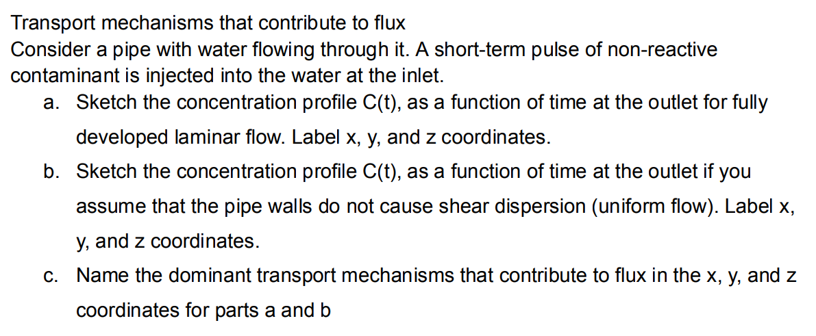 Transport mechanisms that contribute to flux Consider | Chegg.com