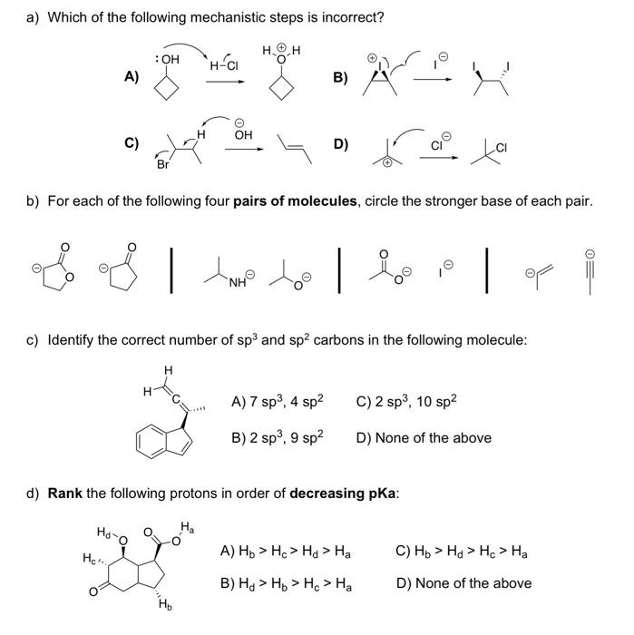 Solved a) Which of the following mechanistic steps is | Chegg.com