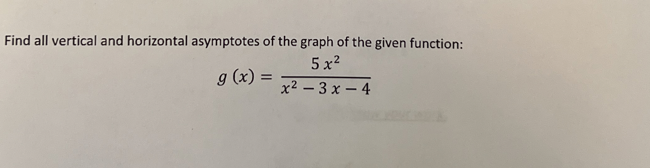 Solved Find all vertical and horizontal asymptotes of the | Chegg.com