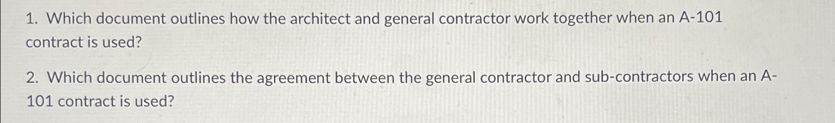 Solved Which document outlines how the architect and general | Chegg.com