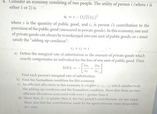Solved 4. Consider an economy consisting of two people. The | Chegg.com