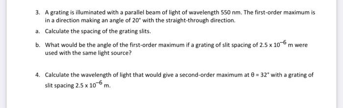 Solved Homework #2: Diffraction grating problems na=dsin e | Chegg.com