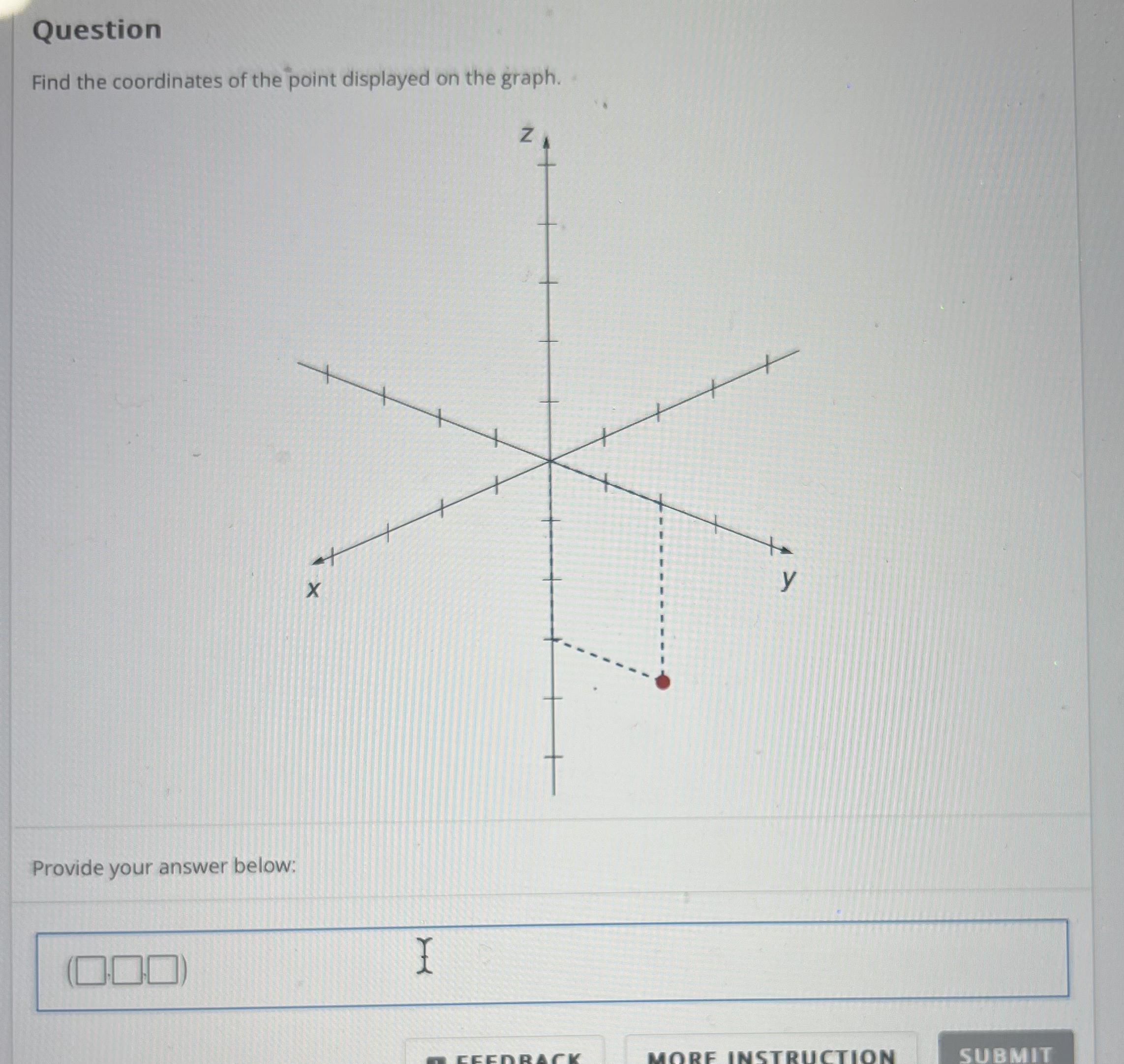 Solved QuestionFind the coordinates of the point displayed | Chegg.com