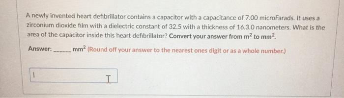 Solved A newly invented heart defibrillator contains a | Chegg.com