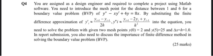 Q4 You are assigned as a design engineer and required | Chegg.com