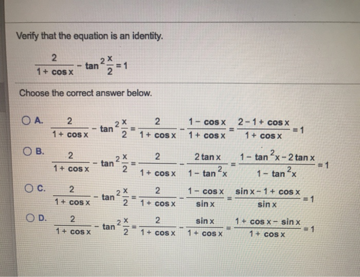 Solved Verify That The Equation Is An Identity Cosx Tan Chegg Com