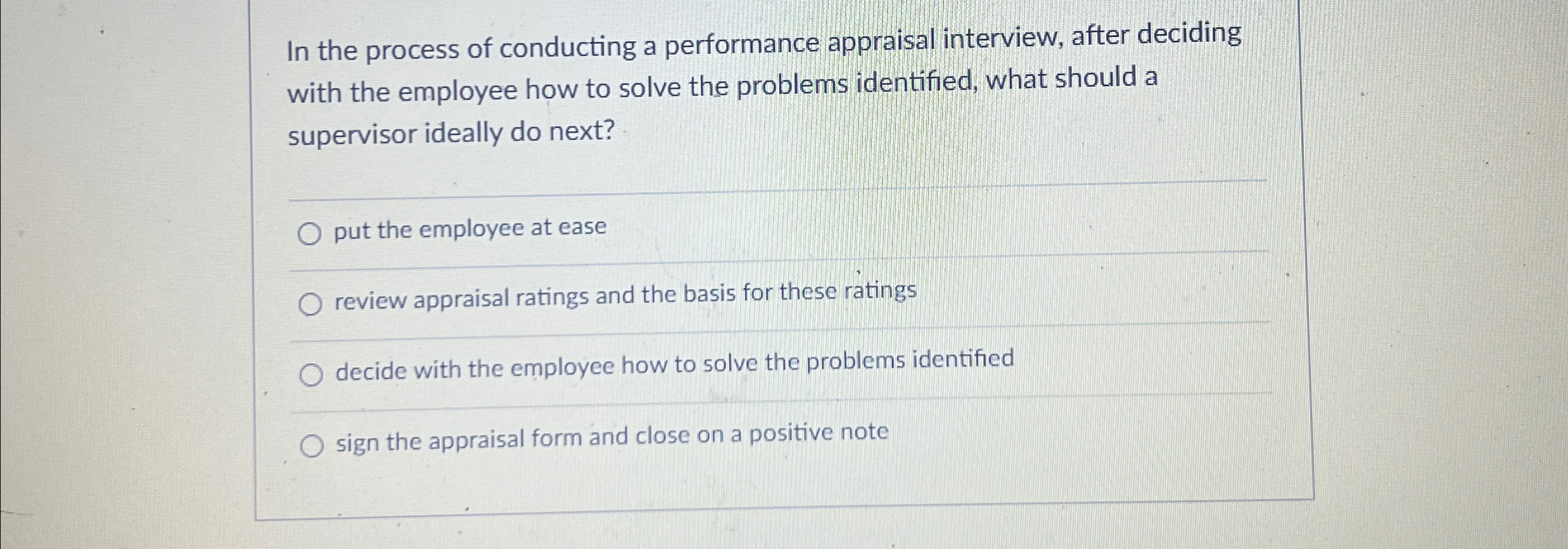 Solved In the process of conducting a performance appraisal | Chegg.com