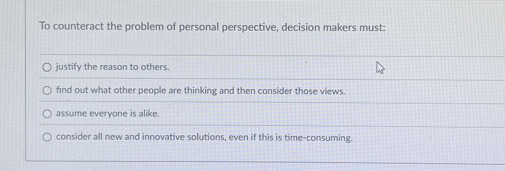 Solved To counteract the problem of personal perspective, | Chegg.com