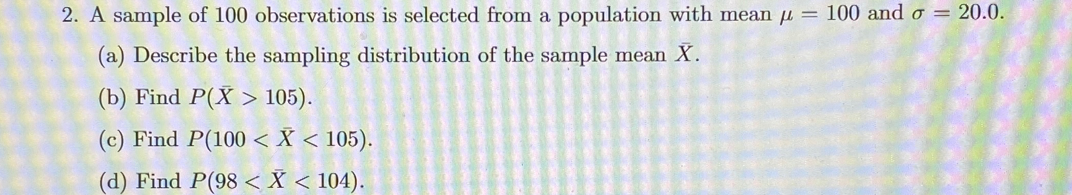 Solved A sample of 100 ﻿observations is selected from a | Chegg.com